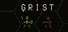 Grist