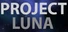 Project Luna