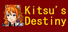 Kitsu's Destiny