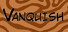 VANQUISH