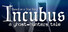 Incubus - A ghost-hunters tale