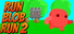 Run Blob Run 2
