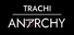 TRACHI – ANARCHY