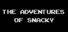 The Adventures of Snacky