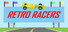 Retro Racers