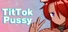 TitTok Kitty