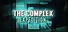 The Complex: Expedition
