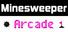 Minesweeper Arcade