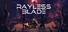 Rayless Blade