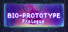 Bio Prototype:Prologue