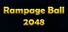 Rampage Ball 2048