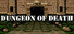Dungeon of Death