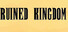 Ruined Kingdom
