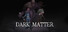 DarkMatter: The Strange Messenger