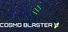 Cosmo Blaster