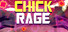 Chick Rage