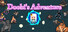 多比大冒险(Doobi's Adventure)