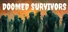 Doomed Survivors