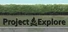 Project Explore
