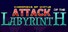 Attack of the Labyrinth +