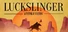 Luckslinger