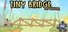 Tiny Bridge: Ratventure