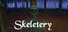 Skeletery