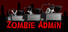 Zombie Admin