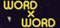Word x Word