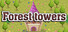 Forest towers