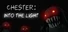 Chester: Into The Light