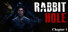 Rabbit Hole Chapter 1