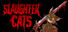 Slaughter Cats