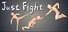 Just Fight