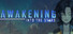 Awakening: Into the Stars