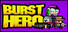 Burst Hero