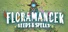 FloraMancer : Seeds and Spells