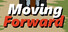 Moving Forward
