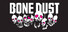 Bone Dust