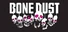 Bone Dust