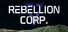 Rebellion Corporation