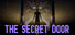 The Secret Door