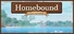 Homebound: New Beginnings