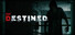 File Destined