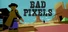 Bad Pixels
