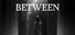 Between