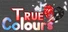 True Colours
