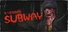 B-Horror: Subway