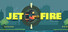 Jet Fire