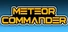 METEOR COMMANDER